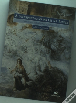 Capa do artigo A Interpretação da Lei Na Igreja Princípios, Paradigmas e Perspectivas