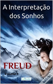 Capa do artigo A Interpretação Dos Sonhos - Volume I