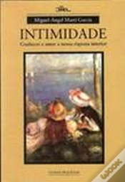 Capa do artigo A Intimidade - Conhecer e Amar a Nossa Riqueza Interior