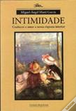 Capa do artigo A Intimidade - Conhecer e Amar a Nossa Riqueza Interior