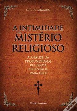 Capa do artigo A Intimidade do Mistério Religioso