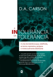Capa do artigo A Intolerância Da Tolerância