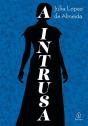 A Intrusa - Preview