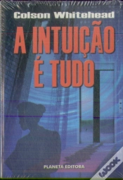Capa do artigo A Intuição é Tudo