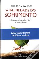 A Inutilidade do Sofrimento (Ed. Especial)