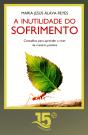 A Inutilidade do Sofrimento - Preview