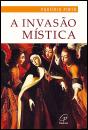 A Invasão Mística - Preview