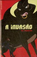 A Invasão