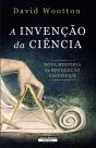 A Invenção da Ciência - Preview
