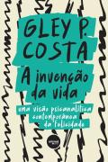 A Invenção da Vida