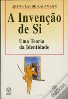 A Invenção de Si