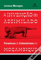 A Invenção do Assimilado