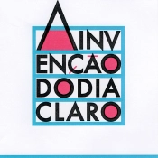 Capa do artigo A Invenção Do Dia Claro - CD