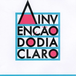 Capa do artigo A Invenção Do Dia Claro - CD