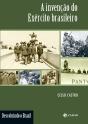A Invenção Do Exército Brasileiro - Preview