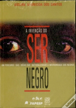 Capa do artigo A Invenção do Ser Negro