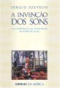 A Invenção dos Sons - Preview