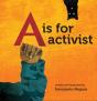 A Is For Activist - Preview