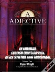 A Is For Adjective
