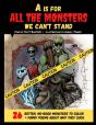 A Is For All The Monsters We Can'T Stand - Preview