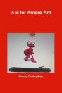 A Is For Amare Ant - Preview