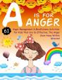 A Is For Anger - Preview