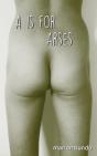 A Is For Arses - Preview