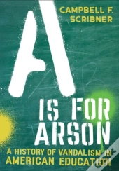 A Is For Arson