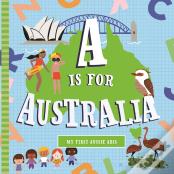 A Is For Australia