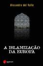 A Islamização da Europa - Preview