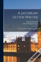 A Jacobean Letter-Writer
