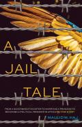 A Jail Tale