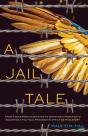 A Jail Tale - Preview