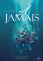 À Jamais - Preview