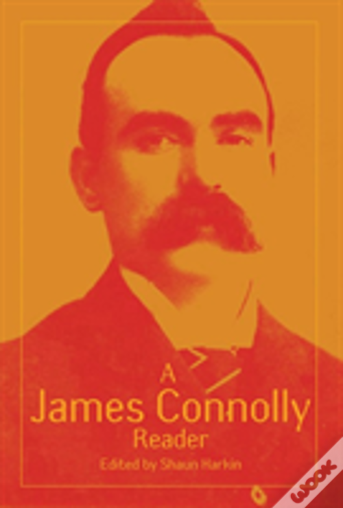 A James Connolly Reader de James Connolly Livro WOOK