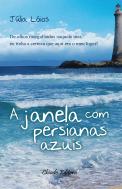 A Janela com Persianas Azuis