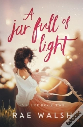 A Jar Full Of Light