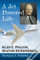 A Jet Powered Life