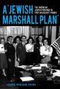 A "Jewish Marshall Plan" - Preview