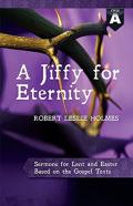 A Jiffy For Eternity