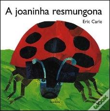 A Joaninha Resmungona