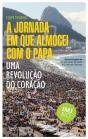 A Jornada em que Almocei Com o Papa  - Preview