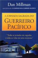 A Jornada Sagrada do Guerreiro Pacífico