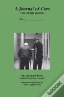A Journal Of Care, 1 Month Version