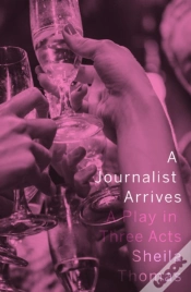 Capa do artigo A Journalist Arrives