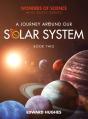 A Journey Around Our Solar System - Preview