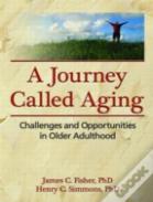 A Journey Called Aging