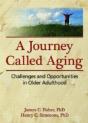 A Journey Called Aging - Preview