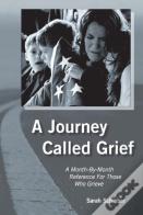 A Journey Called Grief