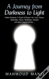 A Journey From Darkness To Light: Native